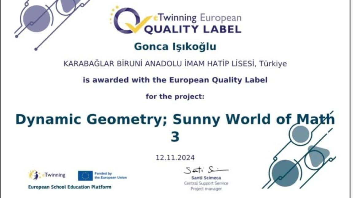  Avrupa Kalite Etiketi Alan Sunny World of Math 3 E-twining Projesi